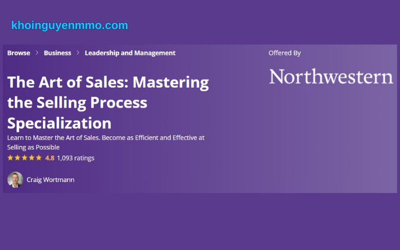The Art of Sales: Mastering the Selling Process by University of California, Irvine - Khoá học bán hàng online 