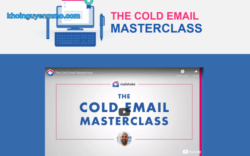 Cold Email Mastery Course by Mailshake - Khoá học bán hàng online