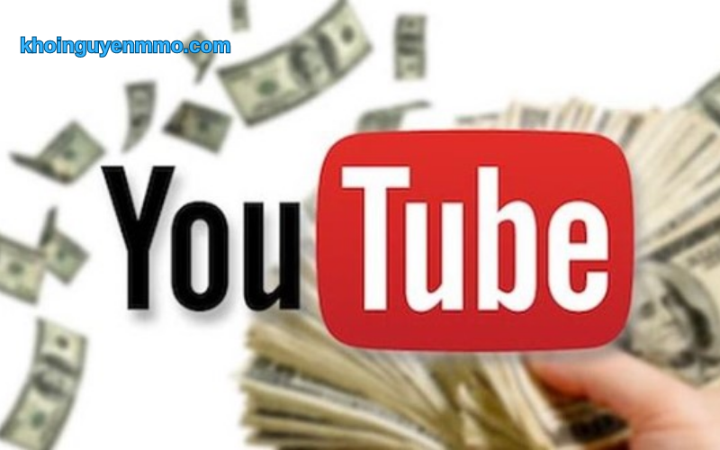 Youtube - Kiếm tiền trên mạng