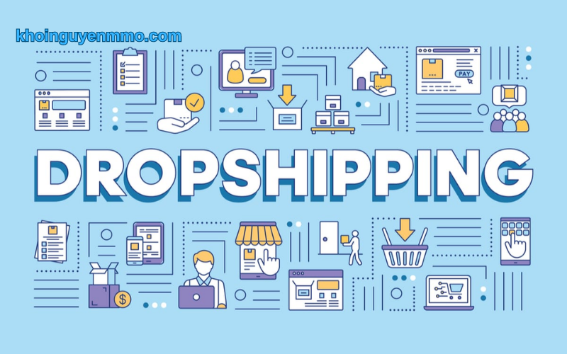 Dropshipping - Làm gì để kiếm tiền