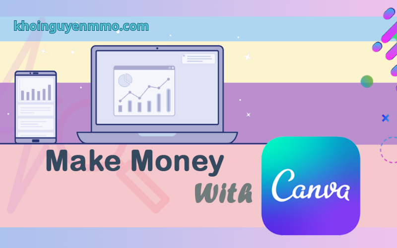 Sử dụng Photoshop và Canva để tạo đồ họa và logo để kiếm tiền - Tạo thu nhập từ internet