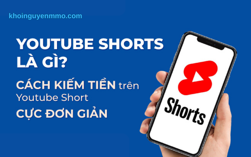 Tính năng "Shorts" trên YouTube - Tạo video ngắn trên YouTube