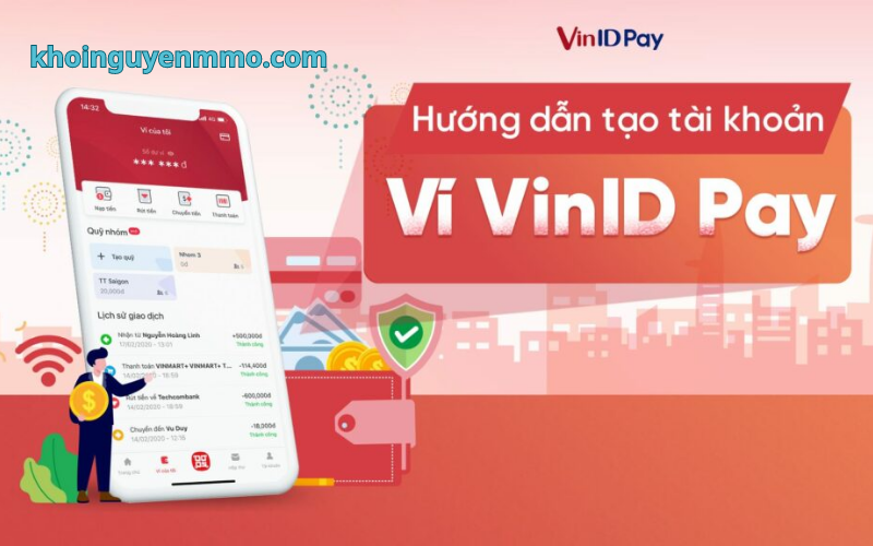 VinID - Top 10 ví điện tử uy tín nhất hiện nay tại Việt Nam