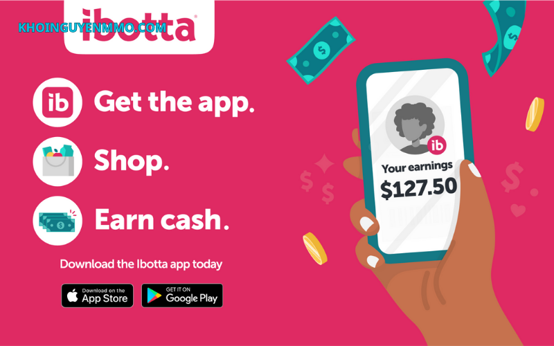 Ibotta - Kiếm tiền Paypal