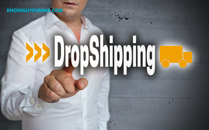 Cách kiếm tiền trực tuyến từ nền tảng Dropshipping