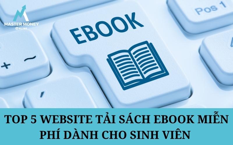 Top 5 website Tải sách ebook miễn phí dành cho sinh viên